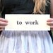 Vintage TO WORK Phrase Card
