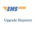 Upgrade Shipment- Expedite Mail Service