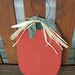 Simple Prim Pumpkin Wooden Door Greeter/Wall Hanging
