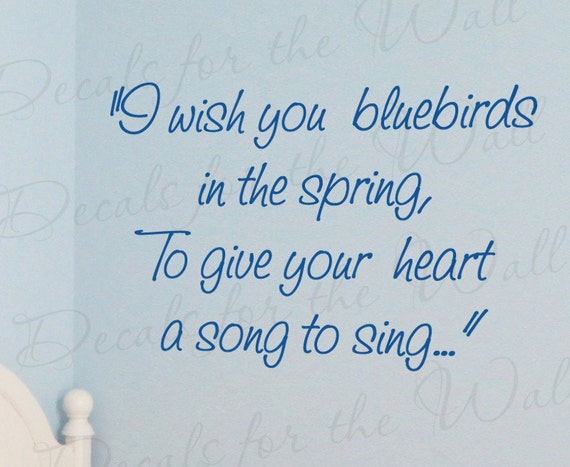 I Wish You Bluebirds Spring Give Your Heart Song Sing