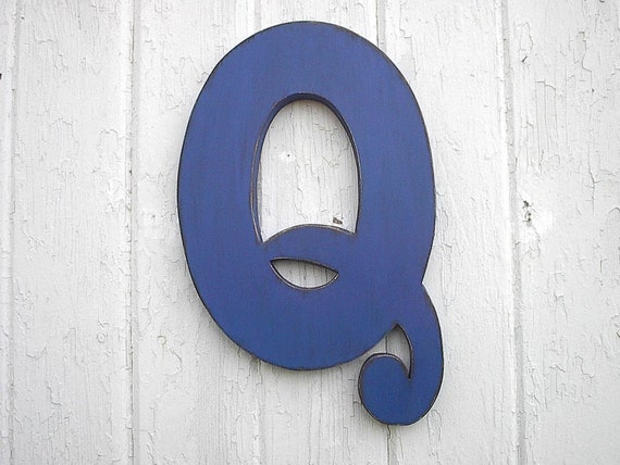 wooden letters q 12 inch distressed too blue shabby chic wall wooden letters q 12 inch distressed too blue shabby chic wall