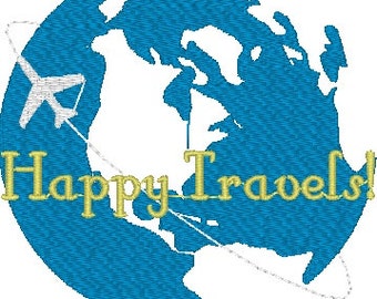 Happy Travels World Globe Machine Embroidery Design