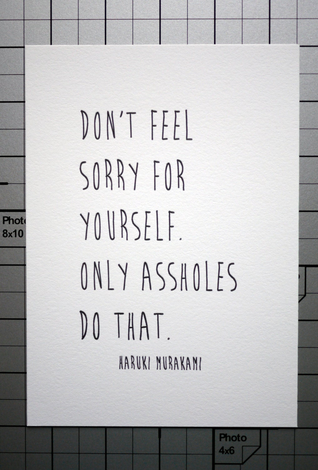 don-t-feel-sorry-for-yourself-haruki-murakami-5