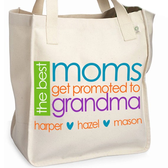 tote bag - the best moms get promoted to grandma personalized tote bag ...