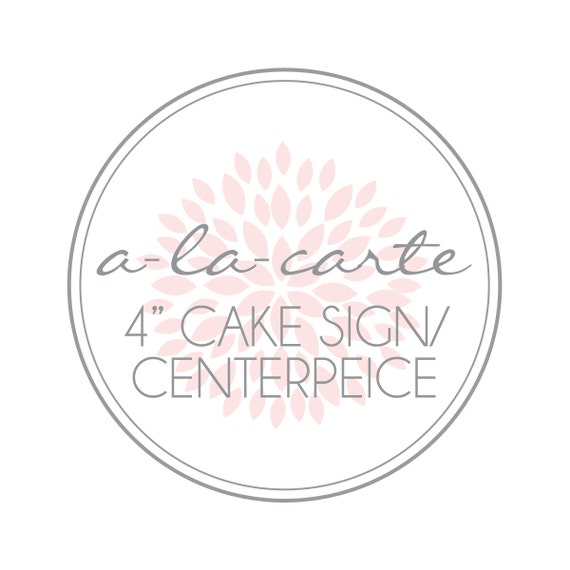 A-LA-CARTE - 4" cake sign -Petite Party Studio Il_570xn