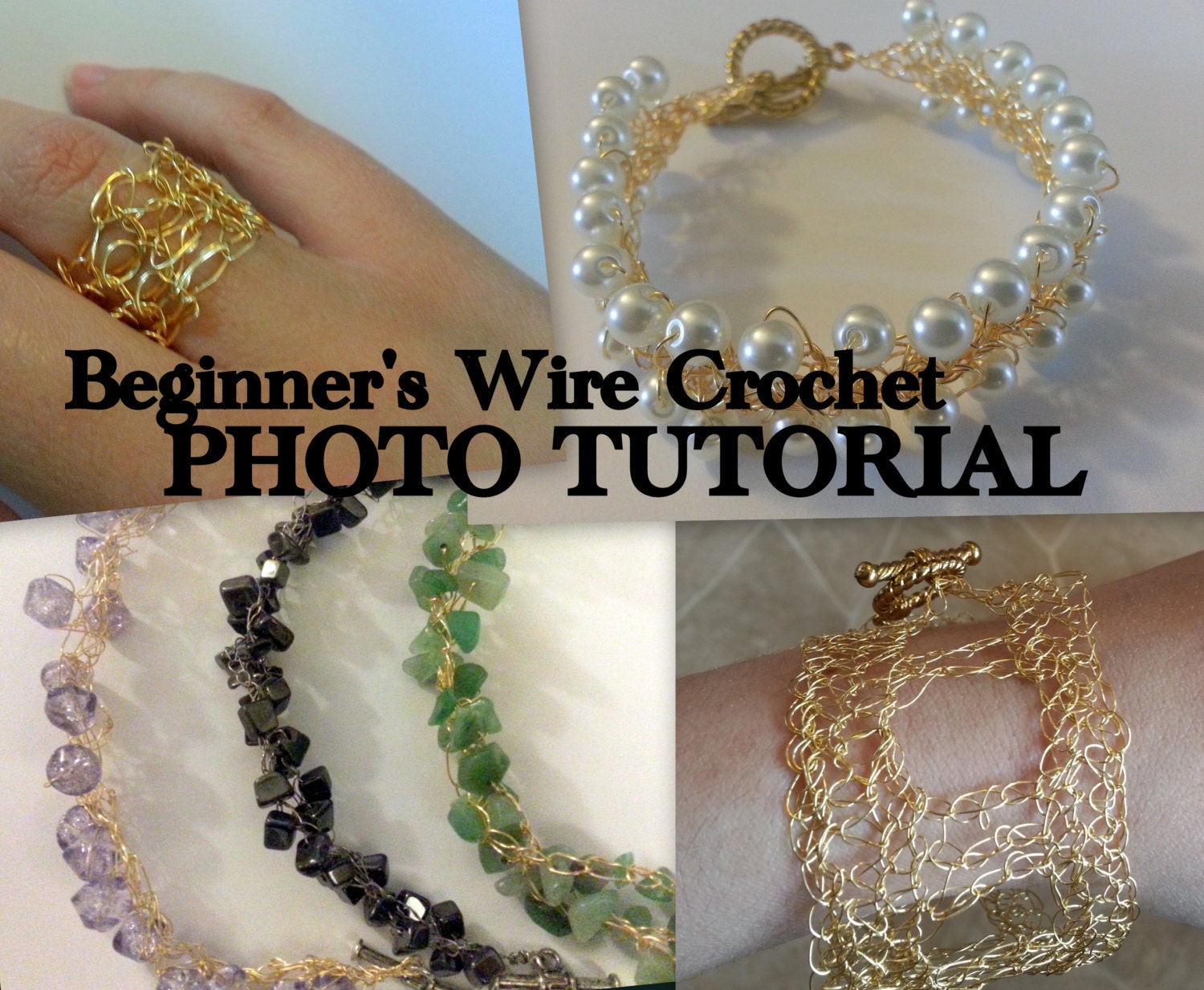 TUTORIAL: Beginner's Wire Crochet Photo Tutorial with