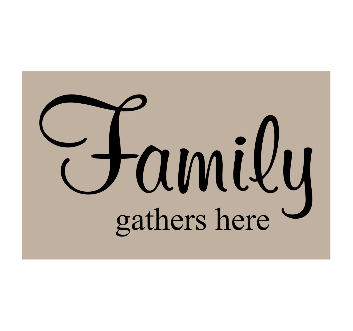 Download FAMILY GATHERS Here Vinyl Wall Decal Q-100