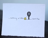 Items similar to nothing a little tennis cant fix card on etsy