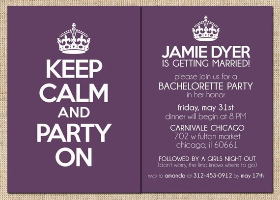 BACHELORETTE PARTY Invitation Keep Calm And Party On by 312ink