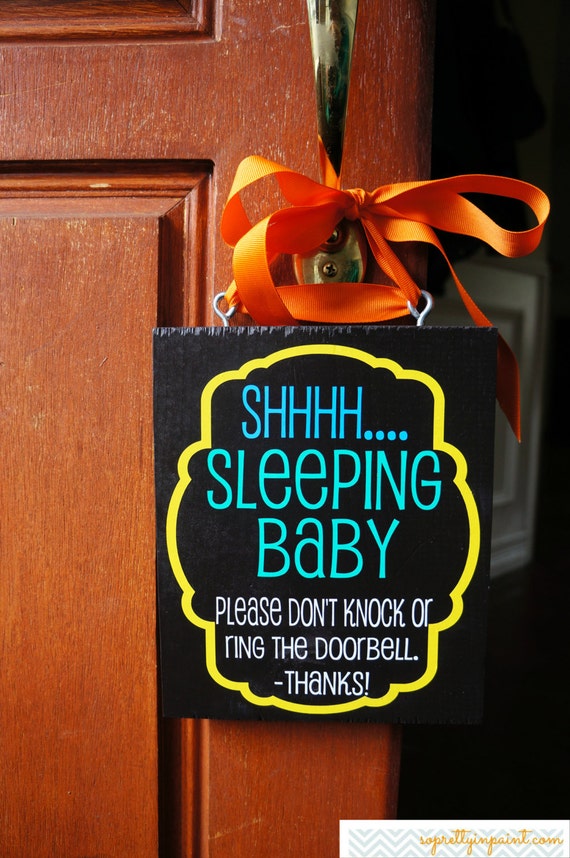 Shhhh.... Sleeping Baby Please Don't Knock Or Ring The Doorbell Sign