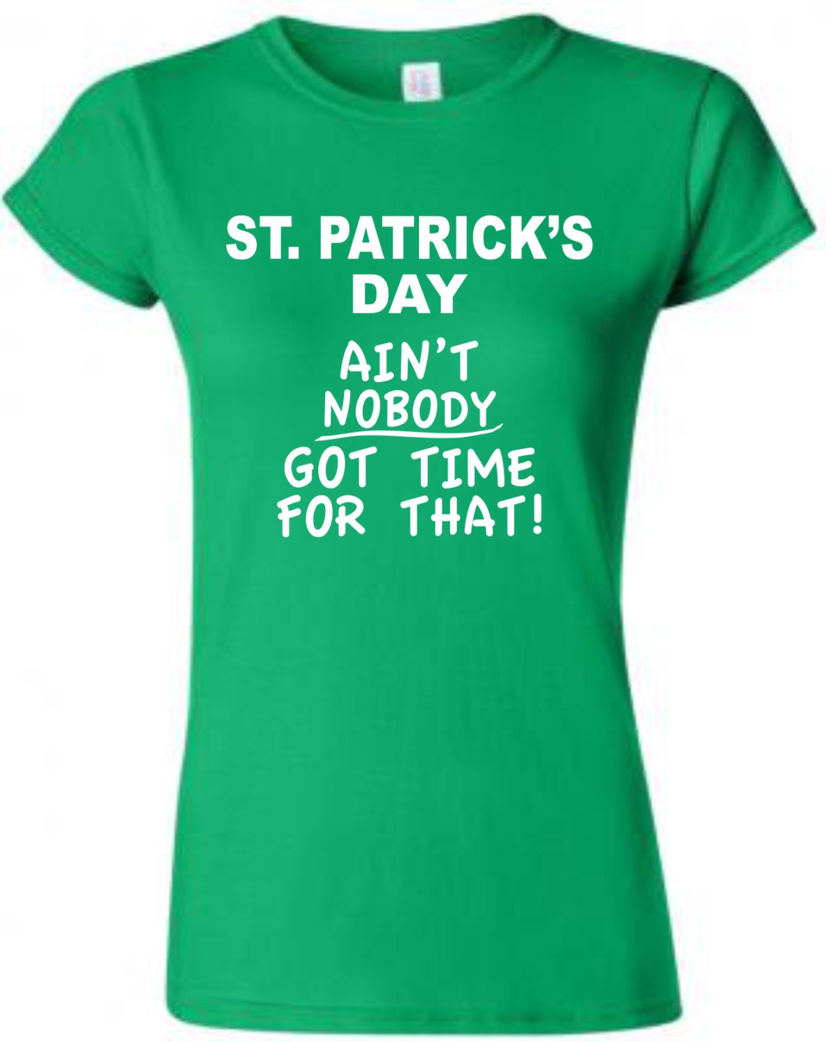 ST. PATRICK'S Day Shirt Womens T Shirt Aint by TheGiftPiglet