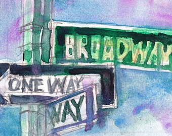 New York Broadway and this way Sign (2013) Watercolor Print by Dorrie Rifkin Size 8.5 x 11