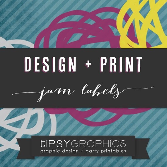 Design & Print 3 Sets. 72 Jam Labels by Tipsy Graphics Il_570xn