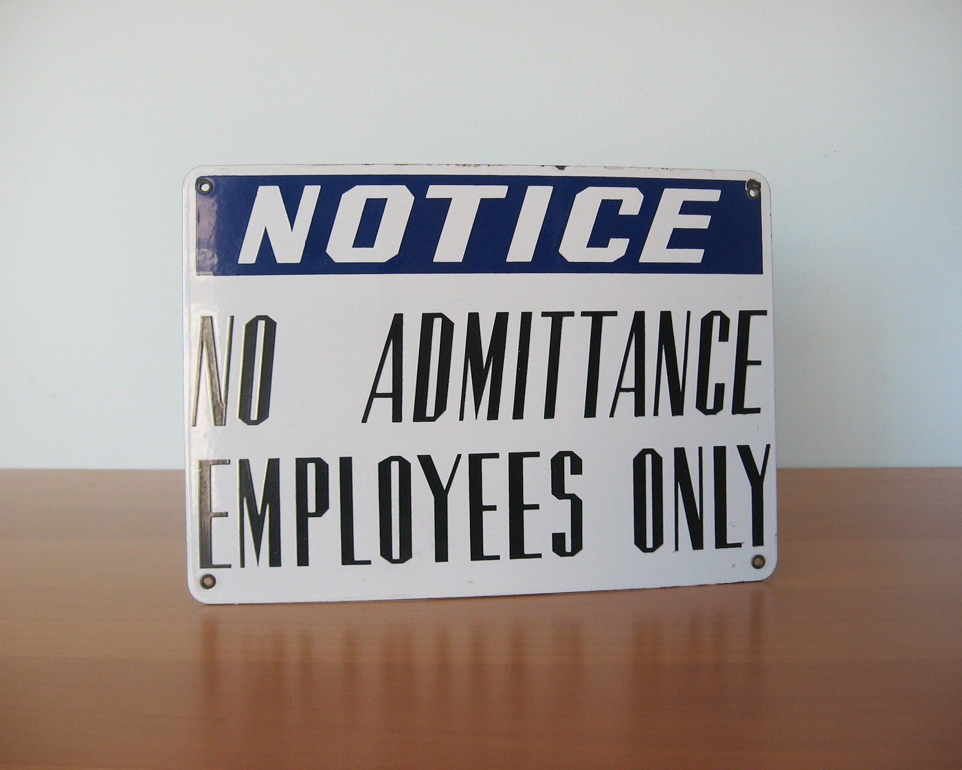 Vintage Employees Only Sign No Admittance Notice