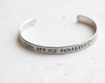 Handstamped "You are my sunshine" Cuff