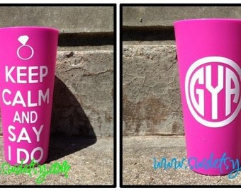 Keep Calm & Say I Do 32 oz Cup, Gift, Wedding, Bachelorette