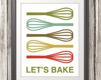 Whisk Print Poster Kitchen Sign Mid Century Art Quote Whisk Print Poster Kitchen Sign Mid Century Art Quote