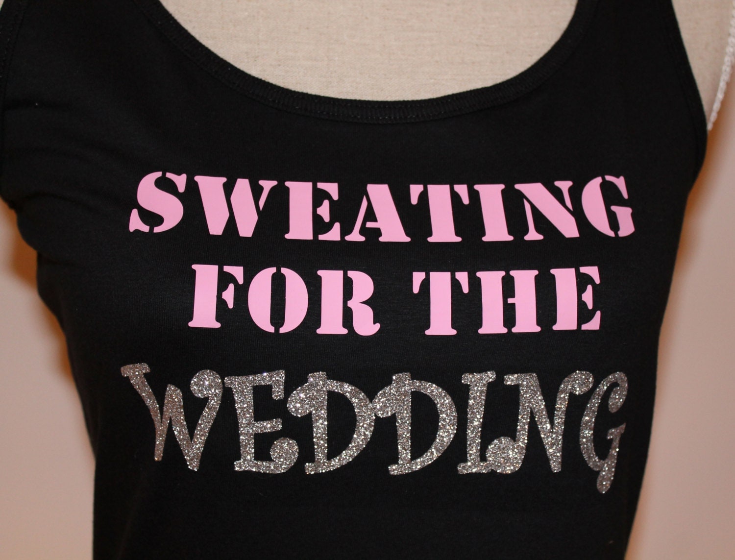 Sweating for the Wedding Custom Colors Tank Top Bride Workout