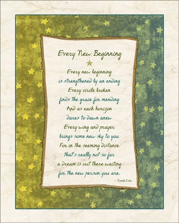 EVERY NEW BEGINNING (8x10)