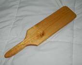 Pine adult spanking paddle.