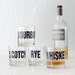 Whiskey, bourbon, scotch and rye - hand printed rocks glasses