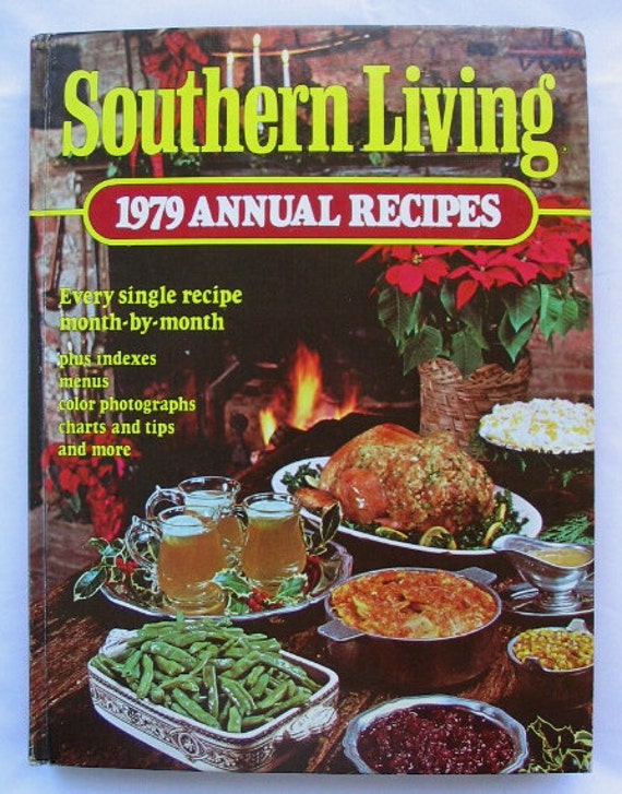 Items similar to Vintage Southern Living Cookbook, 1979 Annual Recipes ...