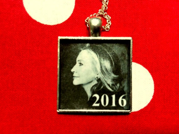 Hillary Clinton 2016 Necklace Or Keychain