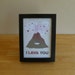 I Lava You, Volcano - Framed 5x7 Archival Digital Print