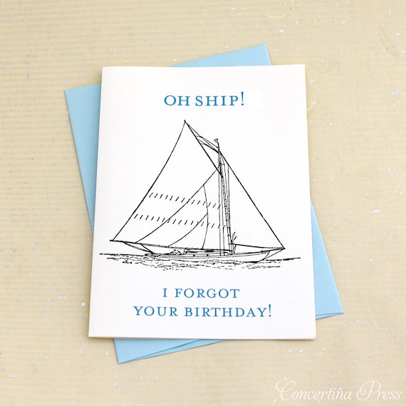 Funny Belated Birthday Card Holy Ship I forgot by ConcertinaPress