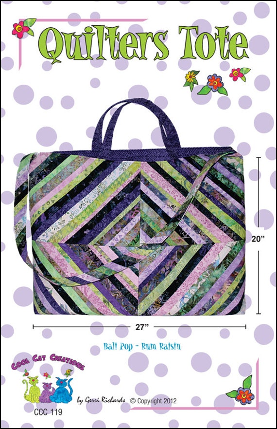 Large Quilters Tote Pattern For All Your Quilting Supplies by Cool Cat ...