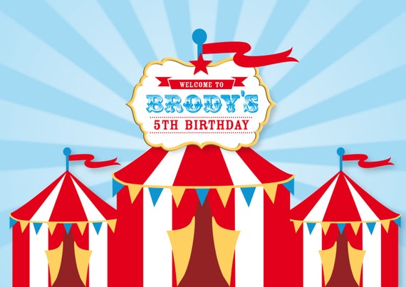 CIRCUS Backdrop Printable Artwork - Print Your Own - Personalized for your Birthday Party Il_570xn