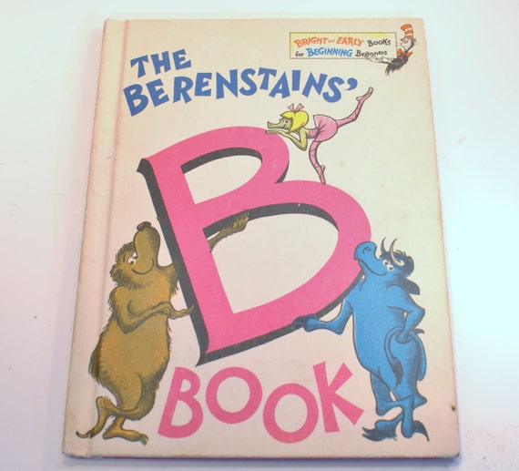 Vintage Book Dr. Seuss The Berenstains B Book