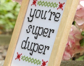 You're Super Duper Cross-stitch Kit