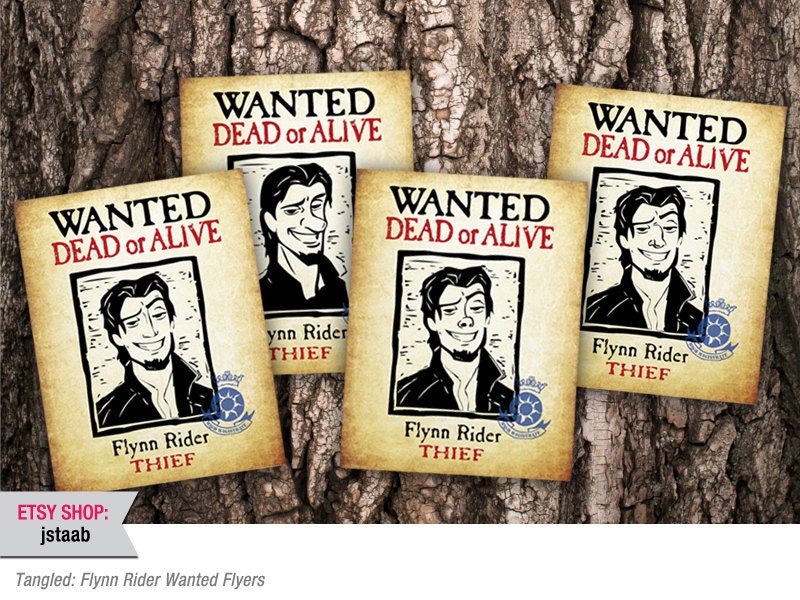 Flynn+Rider+Wanted+Poster Tangled Flyers: Flynn Rider Wanted Flyers Digital File by jstaab