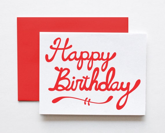 Happy Birthday Script Card, Hand Lettered, Screenprinted, Red or Black