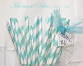 MERMAID BLUE 25 Teal Blue Paper Straws- Cake PoP Sticks with diy Printable Flags Wedding , Showers, Tea Party , Princess