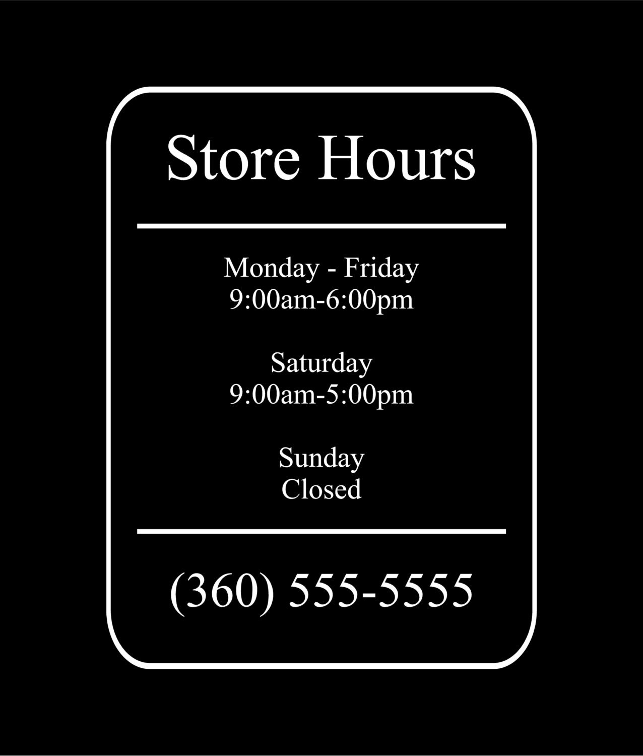 Store hours sign custom window decal stye 3 by DubbyaDecals