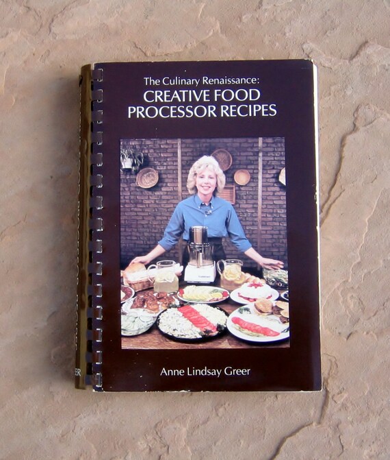 Items similar to Creative Food Processor Recipes Cookbook, Anne Lindsay