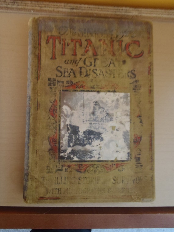 sinking of the great titanic The sinking of the titanic and great sea disasters (illustrated) (titanic landmark series book 5) - kindle edition by logan marshall download it once and read it on your kindle device, pc, phones or tablets. sinking of the great titanic The sinking of the titanic and great sea disasters (illustrated) (titanic landmark series book 5) - kindle edition by logan marshall download it once and read it on your kindle device, pc, phones or tablets.