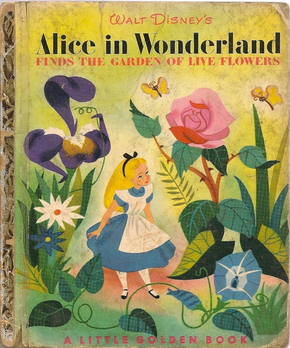 VINTAGE KIDS BOOK Alice in Wonderland Finds the Garden of Live