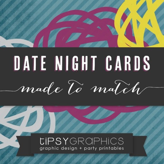 Date Night. Tipsy Graphics ADD ON. Made to Match. Printable Date Night Suggestions Cards to Coordinate with any design in the shop Il_570xn