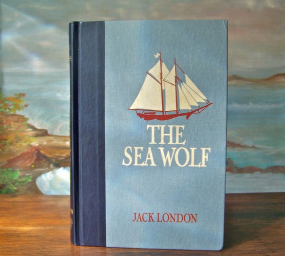 Vintage The Sea Wolf Jack London Call of the Wild Adventures