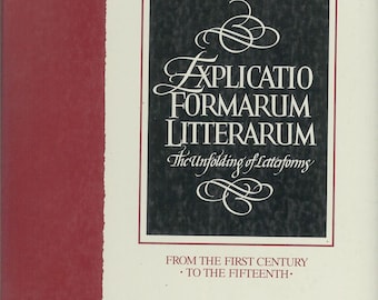 Book on the History of Letter Forms, Explicatio Formarum Litterarum