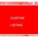 CUSTOM LISTING For JULIE