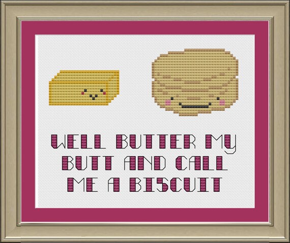 well butter my butt and call me a biscuit book