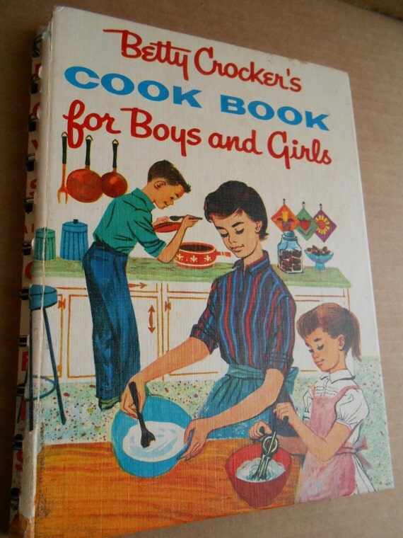 Vintage 1957 Betty Crocker's Cook Book For Boys and Girls