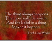 An INSPIRATIONAL Quote by Frank Lloyd Wright - Graduation Card - Also available as a Print with a Free Mat - Great Gift Idea (CGRAD2013059) An INSPIRATIONAL Quote by Frank Lloyd Wright - Graduation Card - Also available as a Print with a Free Mat - Great Gift Idea (CGRAD2013059)