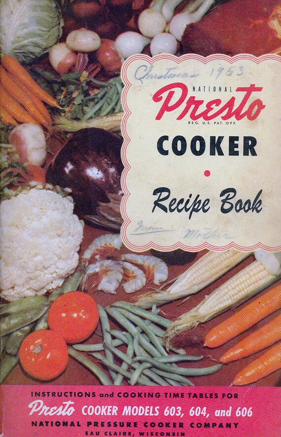 1950s Cookbook Vintage PRESTO PRESSURE COOKER Recipe Book