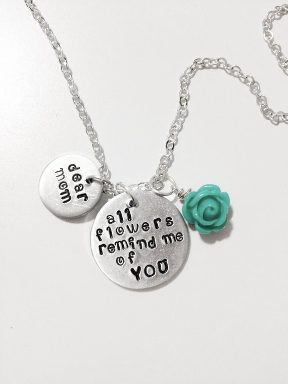 Items similar to Dear Mom, All Flowers Remind Me of You on Etsy