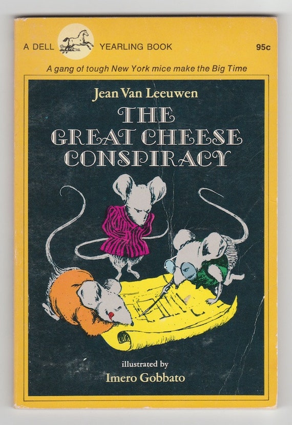 1970s vintage childrens book Great Cheese Conspiracy by Jean